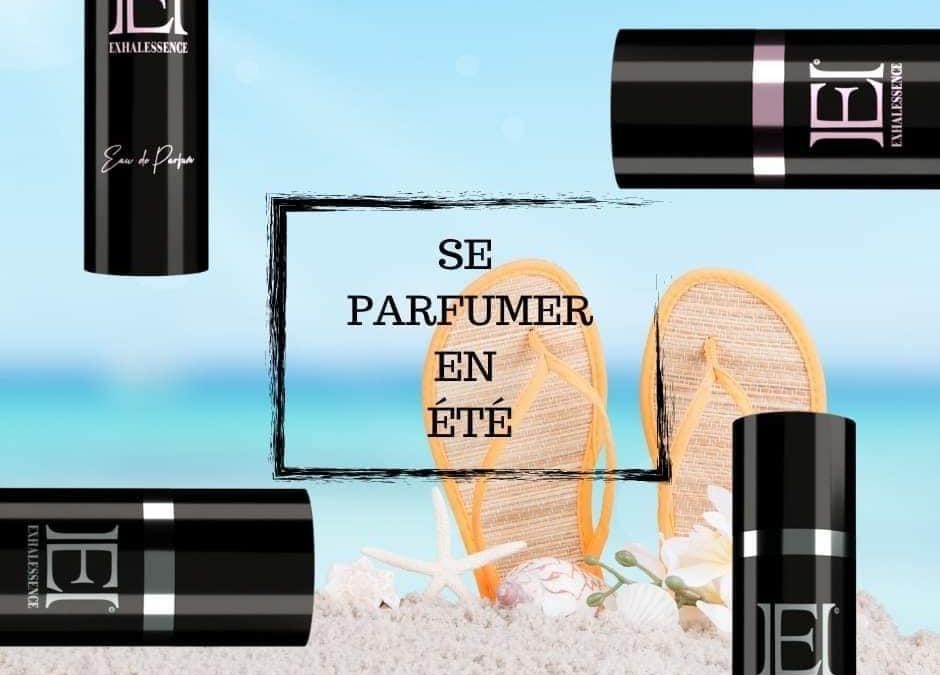 Se parfumer en été